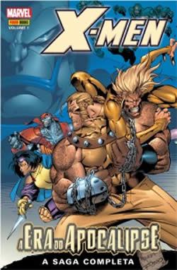 X-Men - A Era do Apocalipse - Vol. 1 - Ed. Panini - 2012